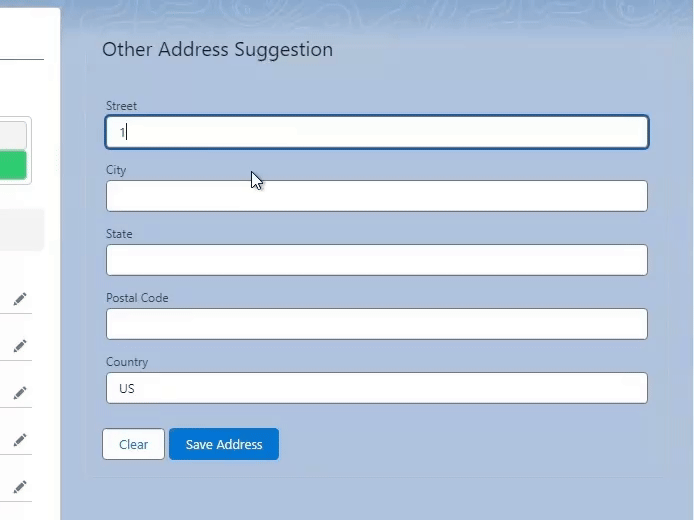 Global Address Autocompletion Clean Suite for Salesforce express entry suggests the right address as you type and verifies & standardizes it.